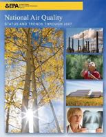 National Air Quality Status and Trends Through 2007 1499123760 Book Cover
