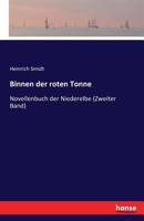 Binnen Der Roten Tonne 3741109983 Book Cover