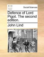 Defence of Lord Pigot. The second edition. 1170910130 Book Cover