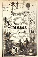 Ventriloquism Made Easy: & an exposure of Magic and the Second Sight Mystery 1958604283 Book Cover