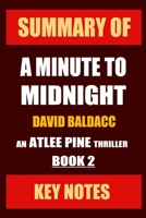 Summary of A Minute to Midnight: An Atlee Pine Thriller Book 2 1677504935 Book Cover