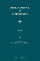 Israel Yearbook on Human Rights, Volume 51 (2021) 900450477X Book Cover