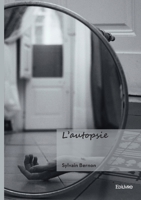 L'autopsie (French Edition) 241480713X Book Cover