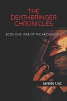 The Deathbringer Chronicles B09FS8D5QP Book Cover