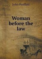 Woman Before the Law 1240177941 Book Cover