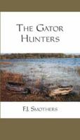 The Gator Hunters 1412015804 Book Cover
