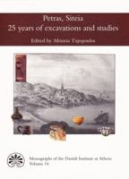 Petras, Siteia: 25 Years of Excavations and Studies 8771240535 Book Cover