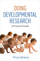 Doing Developmental Research: A Practical Guide 1462524427 Book Cover