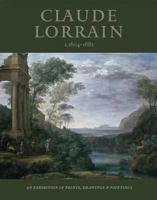 Claude Lorrain: An Exhibition of Prints, Drawings and Paintings 1854442600 Book Cover