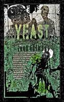 Yeast: A Whimsical Tale of Horror 1537092693 Book Cover