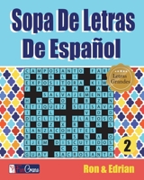 Sopa De Letras De Español (volumen) 1708988637 Book Cover