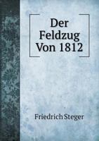 Der Feldzug Von 1812 1147369240 Book Cover