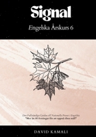 Signal: Engelska Årskurs 6: Den Fullständiga Guiden till Nationella Provet i Engelska (Swedish Edition) 9180800351 Book Cover