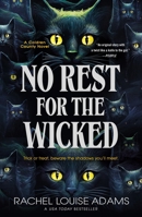 No Rest for the Wicked: A Novel 125036213X Book Cover