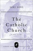 Kleine Geschichte der katholischen Kirche
