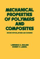 Mechanical Properties of Polymers and Composites 0824761839 Book Cover