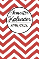 Semester Kalender 2019 / 2020: Semesterplaner 2019 2020 | Studienplaner A5, Semesterkalender, Timer, Uni Planer (German Edition) 1687271119 Book Cover