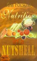 Nutrition in a Nutshell 0595005497 Book Cover
