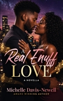 A Real Enuff Love B0FPM7PDDH Book Cover