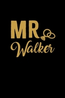 Mr. Walker: Personalized Engagement & Pre Wedding Gift - Mr. & Mrs. Wedding Notebook and Organizer for Bride to Be and Groom To Be Matching Present 1696223997 Book Cover