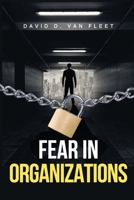 Fear in Organizations 160649631X Book Cover