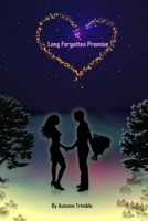Long Forgotten Promise B0FLQJDRDJ Book Cover