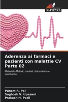 Aderenza ai farmaci e pazienti con malattie CV Parte 02 (Italian Edition) 6207699149 Book Cover