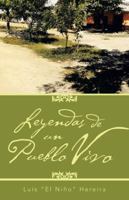 Leyendas de Un Pueblo Vivo 1463343442 Book Cover
