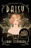 DAISY-GREAT GATSBY: CENTENNIAL EDITION 161088681X Book Cover