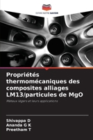 Propriétés thermomécaniques des composites alliages LM13/particules de MgO 620624105X Book Cover