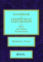 Handbook of Geophysical Exploration at Sea (CRC series in marine science) 0849302226 Book Cover