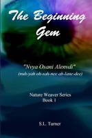 The Beginning Gem 1495334384 Book Cover