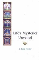 Life's Mysteries Unveiled 0900235071 Book Cover