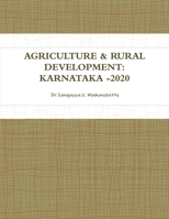 Agriculture & Rural Development: Karnataka -2020 1304966410 Book Cover