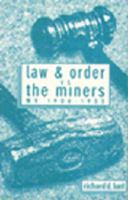 Law & Order Vs. the Miners: West Virginia 1906-1933 0962748625 Book Cover