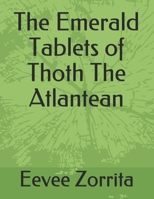 The Emerald Tablets of Thoth The Atlantean B092H87LNL Book Cover