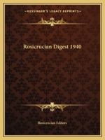 Rosicrucian Digest 1940 116272319X Book Cover