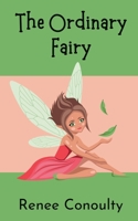 The Ordinary Fairy B0C3FT79JN Book Cover