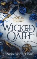 Wicked Oath 1916383750 Book Cover