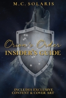 Orion's Order Insider's Guide 1952655110 Book Cover