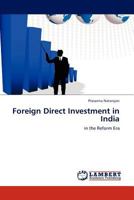 Foreign Direct Investment in India: in the Reform Era 3845413522 Book Cover