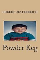 Powder Keg 1495964957 Book Cover