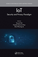 IoT: Security and Privacy Paradigm (Internet of Everything 0367253844 Book Cover