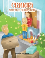 Claudia: Story of Separation 1838221344 Book Cover