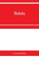 Rickets: a study of economic conditions and their effects on the health of the nation 1010086030 Book Cover