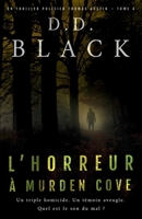 L'horreur à Murden Cove (Un thriller policier Thomas Austin) (French Edition) B0FF36Z2TM Book Cover
