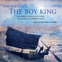 The Boy and the Boy King 9774169972 Book Cover