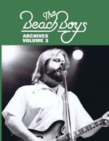 Beach Boys Archives Volume 3 1941028012 Book Cover
