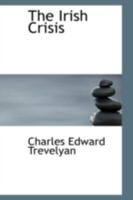The Irish Crisis 9356701482 Book Cover