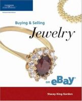 Buying & Selling Jewelry on eBay (Buying & Selling on Ebay) 1592006094 Book Cover